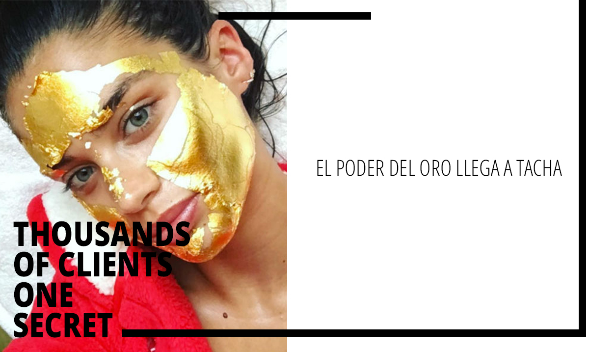 mascarilla oro 24k pure gold treatment tacha madrid